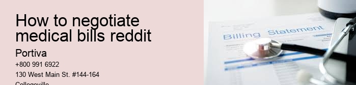 how to negotiate medical bills reddit