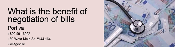 What is the benefit of negotiation of bills